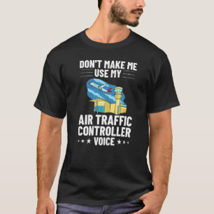 T-shirt Contrôle du directeur de vol du contrôleur de la c