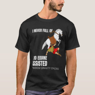 T-shirt Contrôles de gravité assistés par équin Cheval