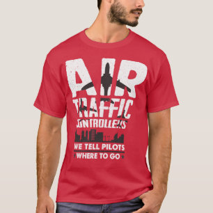 T-shirt Contrôleur de la circulation aérienne