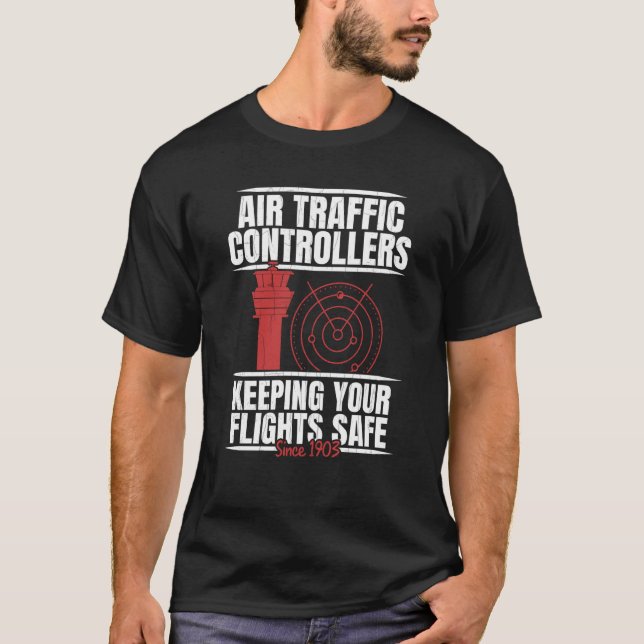 T-shirt Contrôleurs de la circulation aérienne Garder vos  (Devant)