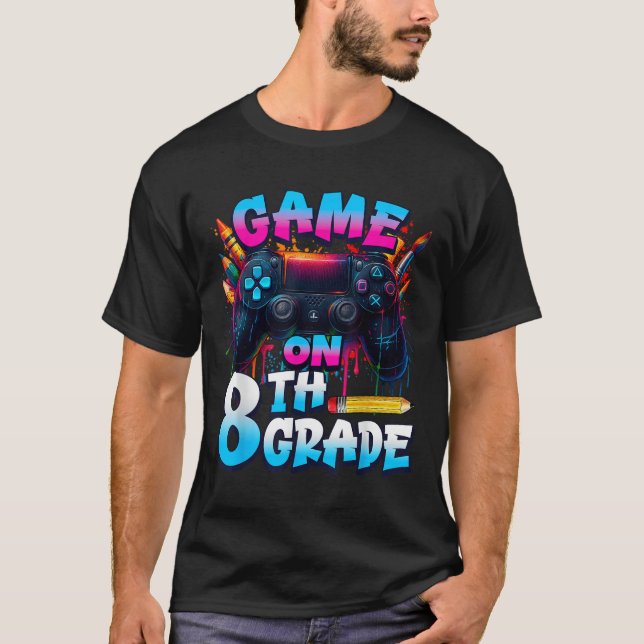 T-shirt Controller Game On 8th Grade First Day Of School B (Devant)