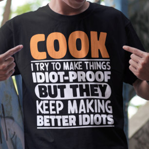 T-shirt Cook J'Essaie De Faire Des Choses Drôle Drôle Sayi