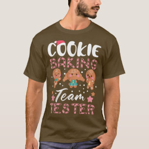T-shirt Cookie Baking Team Tester Gingerbread Noël Fu