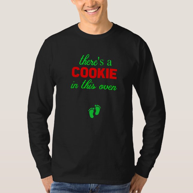 T-shirt Cookie Dans Ce Four Noël Grossesse Annonce (Devant)