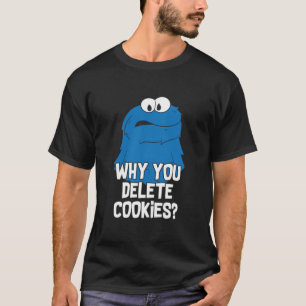 T-shirt Cookies - Pourquoi supprimer les cookies
