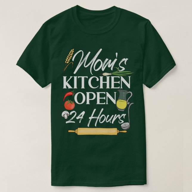 T-shirt Cooking Cook Kitchen Chef MomS Kitchen Open 24 Hou (Design devant)