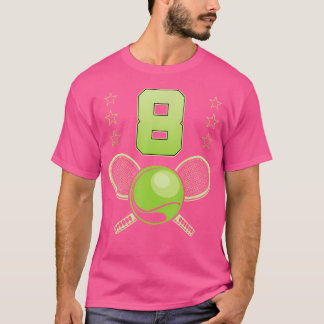 T-shirt Cool 8 Tennis 8E Anniversaire Fête 8 Ans