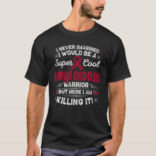 T-shirt Cool Amyloidose Guerrier Amyloidose Sensibilisatio