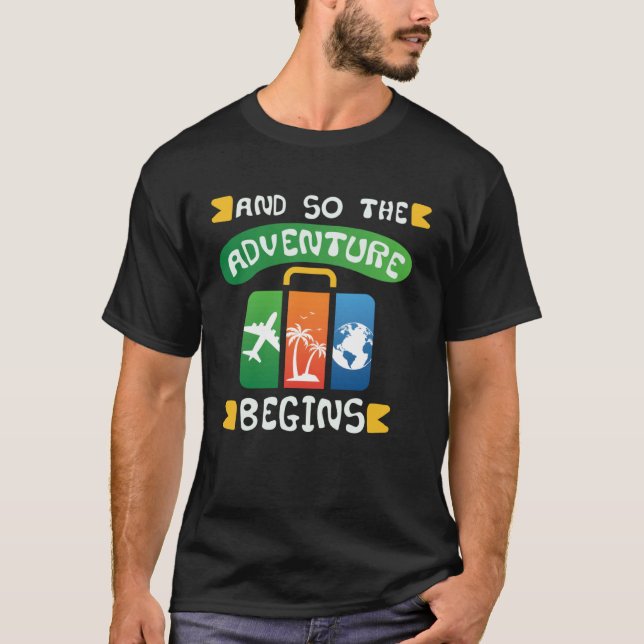 T-shirt Cool And So The Adventure Begins Travelling Hipste (Devant)