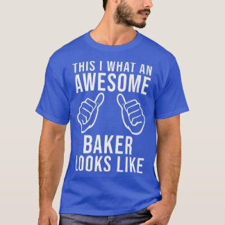 T-shirt Cool Baker Funny Dit Confectioner Boulangerie Boul
