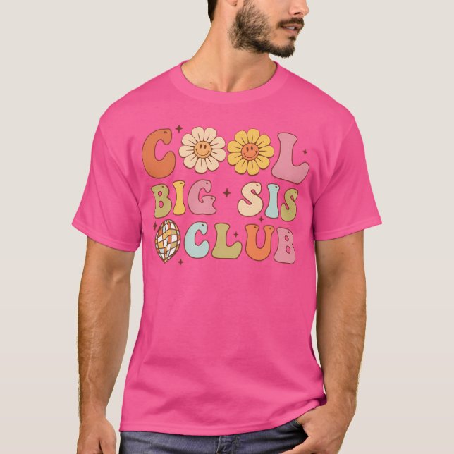 T-shirt Cool Big Sis Club Funny - Big Sister Buts (Devant)