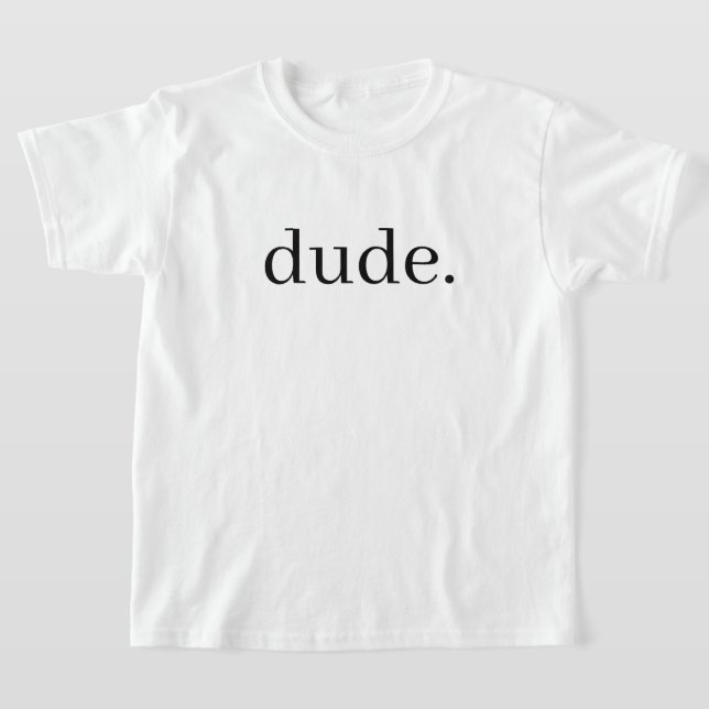 T-shirt Cool de conception Dude parfait (Poser)