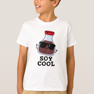 T-shirt Cool de soja Funny Soy Sauce Pun