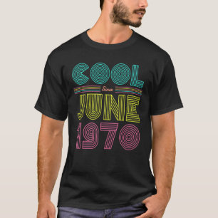 T-shirt Cool depuis juin 1970 53e fête d'anniversaire Homm