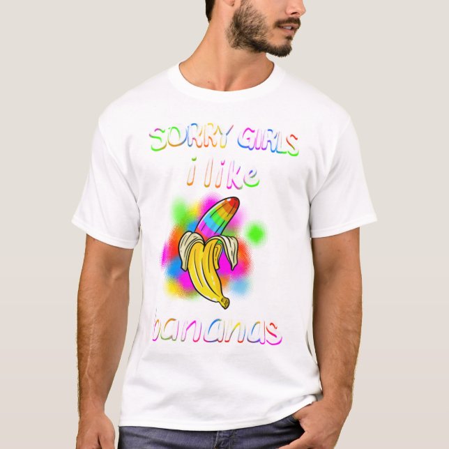 T-shirt Cool Désolé Filles J'Aime Bananes Funny Sarcasti (Devant)