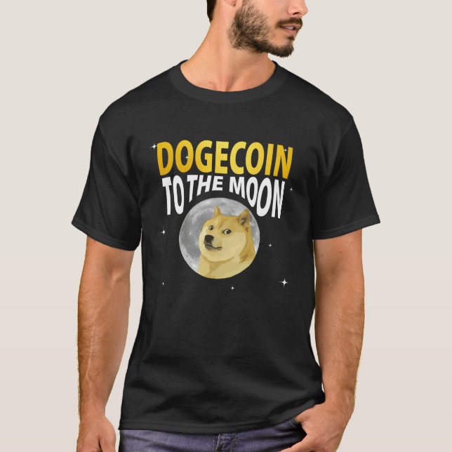 T-shirt Cool Dogecoin to the Moon Tee, Doge Coin Crypto Cu (Devant)