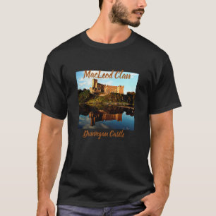 T-shirt Cool Dunvegan Castle - Scottish MacLeod Clan