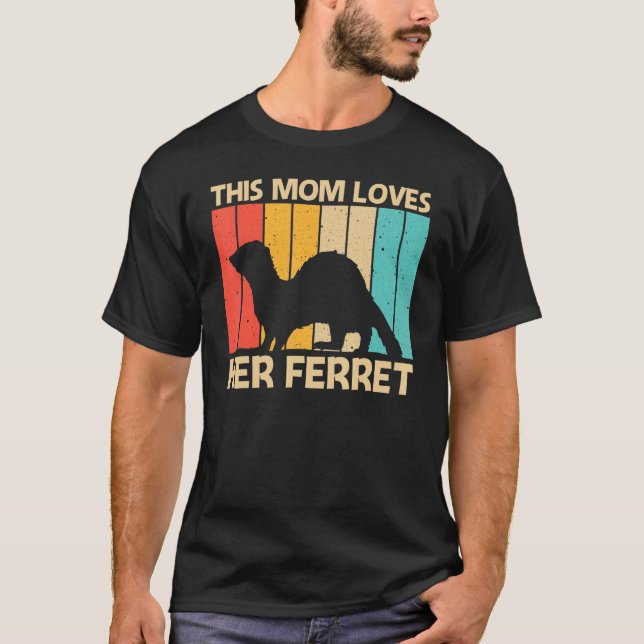 T-shirt Cool Ferret pour maman Ferret animal de compagnie (Devant)