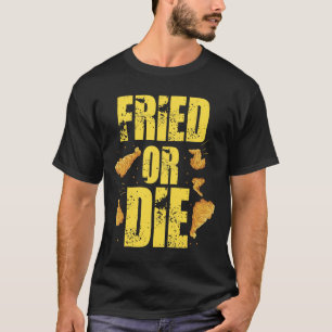 T-shirt Cool Frits Ou Mourir Poulet