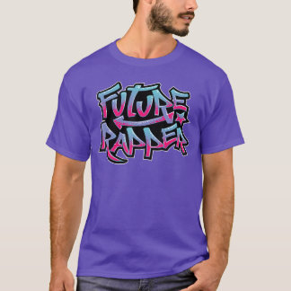 T-shirt Cool Future Rapper Gift For Rap Lover Artist Gradu