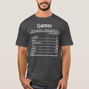 T-shirt Cool Gamer Données nutritionnelles Jeu vidéo Gamer