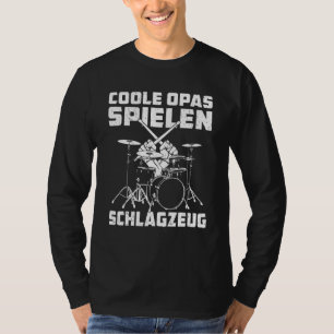 T-shirt Cool Grand-père Jouer Kit Tambour Pensioner Hobby 