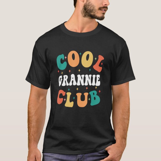 T-shirt Cool Grannie Club Grandma Humour Grand-mère Famill (Devant)