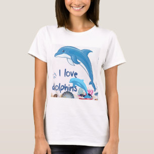 T-shirt Cool I Love Dolphins Citations Amateurs de dauphin