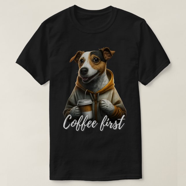 T-shirt Cool Jack Russel Terrier avec café et dire (Design devant)