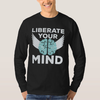 T-shirt Cool Liberate Your Mind Freedom Mindset Soldiers