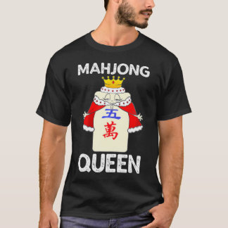 T-shirt Cool Mahjong Pour Chinois Mah Jongg Queen Player.p