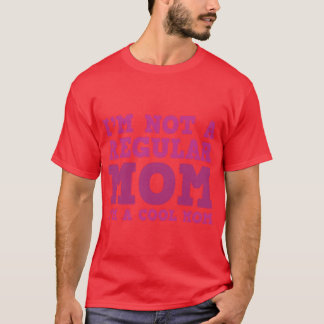 T-shirt Cool Maman Funny Mères Cadeau cadeau cadeau cadeau