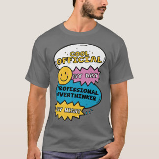T-shirt Cool Officiel Par Jour Professionnel Surpenseur Pa