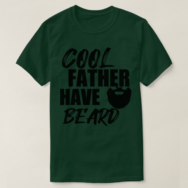 T-shirt Cool père ont la barbe drôle Fête des pères (Design devant)
