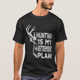 T-shirt Cool Retraité Chasse Est Mon Régime De Retraite Pê