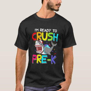 T-shirt Cool Shark Je suis prêt à écraser Pré-K enseignant