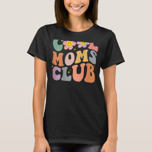T-shirt Cool super Moms Club Sourire Face Amusant Fête des