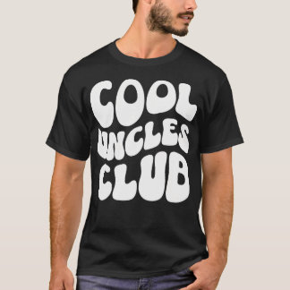 T-shirt Cool Uncles Club Meilleur oncle Jamais Grossesse A