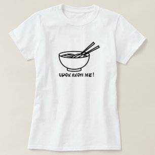 T-shirt Cool Vous ne me connaissez pas UDON Funny Shirt Fe
