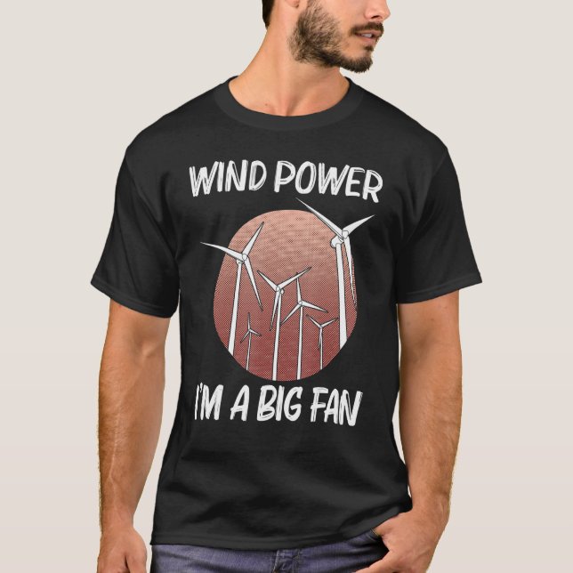 T-shirt Cool Wind Power For Men Women Wind Turbine Renewab (Devant)