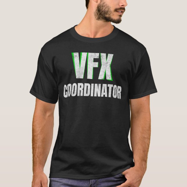 T-shirt Coordinateur VFX en détresse Effets visuels (Devant)