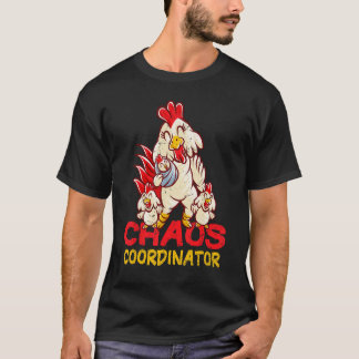 T-shirt Coordinatrice de chaos de maman de poulet Maman Po