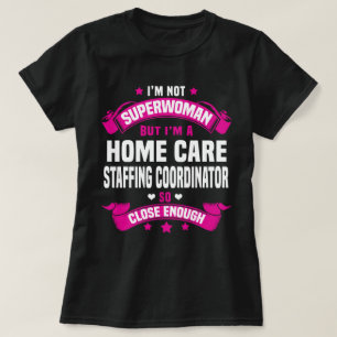 T-shirt Coordonnateur de la dotation en soins à domicile