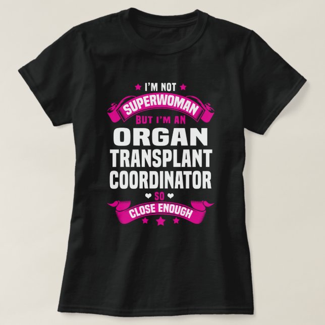 T-shirt Coordonnateur de la transplantation d'organes (Design devant)