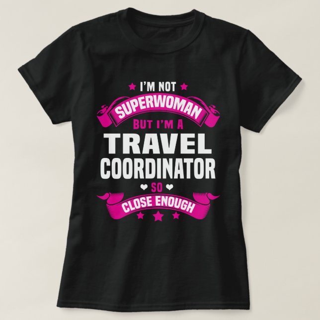 T-shirt Coordonnateur des voyages (Design devant)