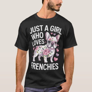 T-shirt Copie oJuste une fille qui aime les Frenchies Boul