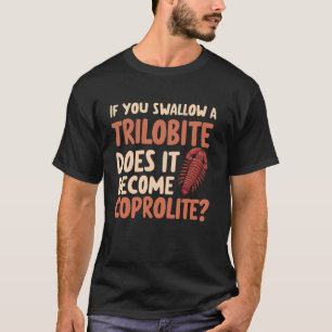 T-shirt Coprolites Fossil Dinosaur Dung Fossiles