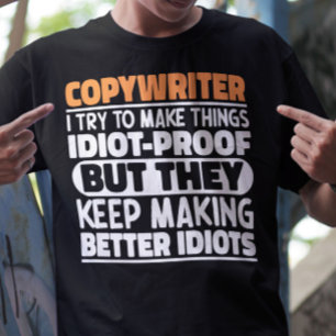 T-shirt Copywriter J'Essaie De Rendre Les Choses Drôle Des