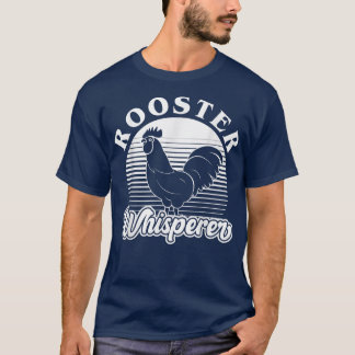 T-shirt Coq Whisperer ferme coq Lover de poulet Farme