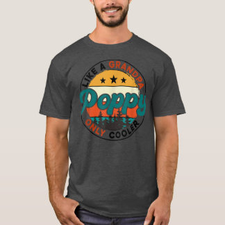 T-shirt Coquelicot comme un grand-père mais plus cool Popp